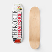 Skateboard Patinage CHEROKEE TRAITORS (Recto)