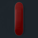 Skateboard Patinage couleur rouge foncé<br><div class="desc">Skateboard couleur rouge foncé. Rouge foncé clair. Deck Couleur rouge foncé. Patiner rouge foncé.</div>