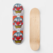Skateboard Patinage DERANGED CLOWN (Recto)