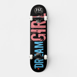 Skateboard Patinage DREAM GIRL