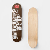 Skateboard Patinage DROP CHOCOLATE, pont de 7¾ po (Recto)