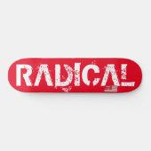 Skateboard Patinage RADICAL (Horz)