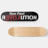 Skateboard Patinage Ron Paul Revolution (Horz)