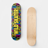 Skateboard Patinage sauvage (Recto)