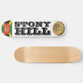 Skateboard Patinage STONY HILL (Horz)