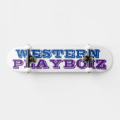 Skateboard Patinage WESTERN PLAYBOIZ (Horz)