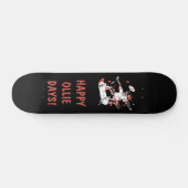 Skateboard Personnalisé - Joyeux Jours d'Ollie (Horz)