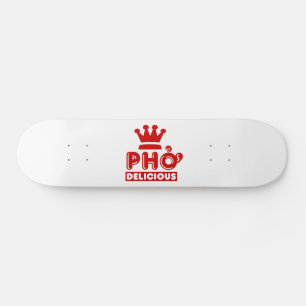 Skateboard Pho King Delicious