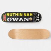 SKATEBOARD PLANCHE À REPASSER NUTHIN NAH GWAN (Horz)