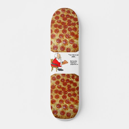 Skateboard planche à roulettes de pizza (Devant)