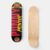 SKATEBOARD PLANCHE À ROULETTES PUNNY PRINTER 21 CM (Recto)