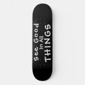 SKATEBOARD PLANCHER MOTS POSTIFS VOIR DE GRANDES CHOSES (Recto)