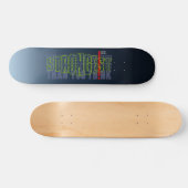 Skateboard Plus fort que vous ne pensez | (Horz)