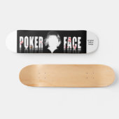 Skateboard Poker Face, Original MrEco Design (Horz)