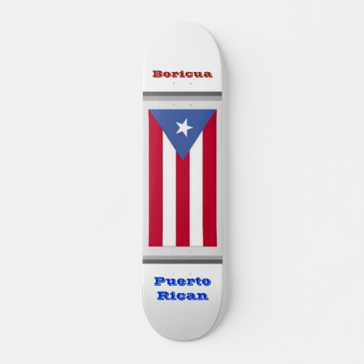Skateboard Portoricain - Boricua (Devant)
