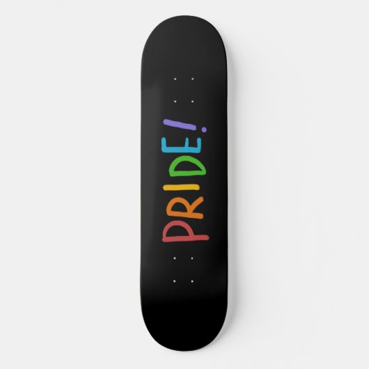 Skateboard PRIDE LGBT Coloris Design de typographie (Recto)