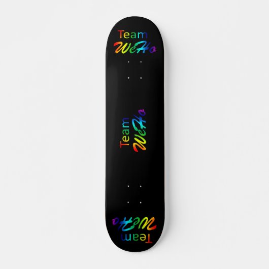 Skateboard Rainbow Team WeHo (Devant)