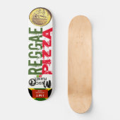 Skateboard REGGAE PIZZA Planche à roulettes (Recto)