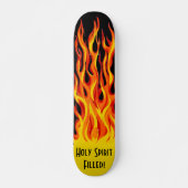 Skateboard Rempli du Saint Esprit ! (Devant)