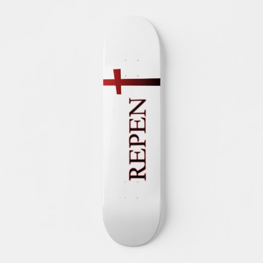 Skateboard Repentissez-vous la planche à roulettes II (Devant)