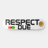 Skateboard RESPECTER LE Patinage DUE (Horz)