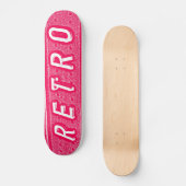 Skateboard Retro - Neon Rouge et Blanc (Recto)