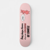 Skateboard Ronchon le cochon (Devant)