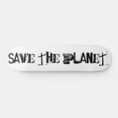 Skateboard Sauvez La Planète, Drôle Typographie Noire (Horz)