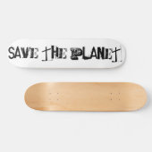 Skateboard Sauvez La Planète, Drôle Typographie Noire (Horz)