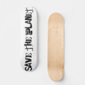 Skateboard Sauvez La Planète, Drôle Typographie Noire (Recto)