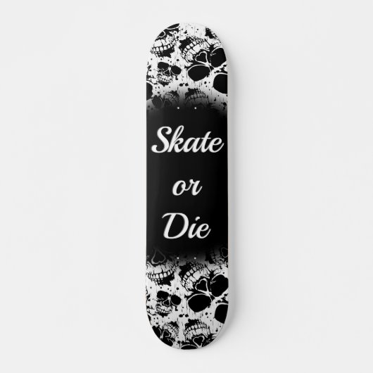 Skateboard-Schaats of die-slogan Skateboard (Voorkant)
