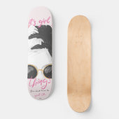 Skateboard Ses choses de fille (Recto)