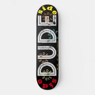 Skateboard SIDE DUDE OFFICIEL JMT Planche à roulettes 8 1/