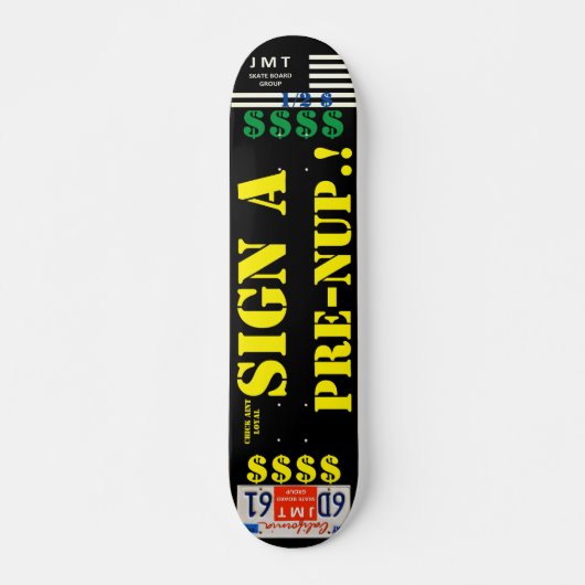 Skateboard SIGNER UN PLAN PRE NUP 7 3/4" Patinage (Devant)
