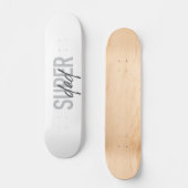 Skateboard Simple, moderne, cool, design tendance Super Papa (Recto)