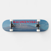Skateboard Skatable marchable escalable Mont Kilimanjaro (Horz)