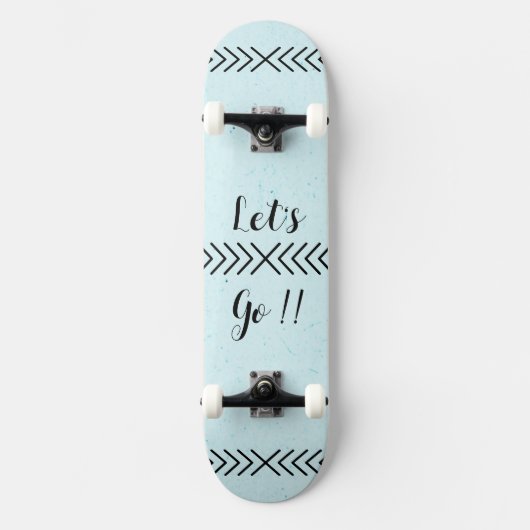 Skateboard Skate "Let's Go!!" (Recto)