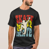 Skateboard Skateboarding Retro Gift for Skateboard T-shirt (Voorkant)