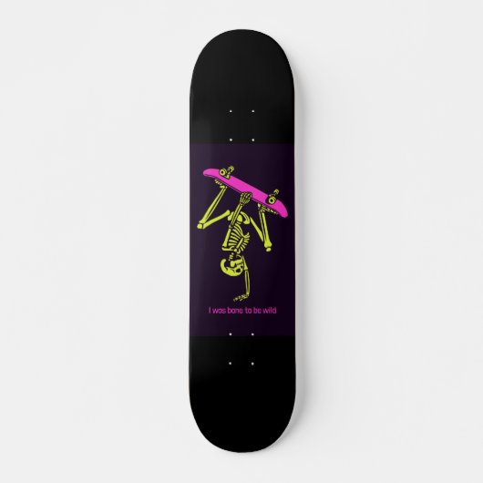SKATEBOARD SKATEBOARDING SKELETON 'BONE TO BE WILD' SKATEBOAR (Devant)