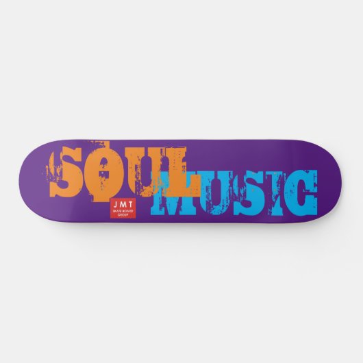 SKATEBOARD SKATEBOARDS DE MUSIQUE SOUL / SKATEBOARDS JMT (Horz)