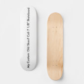Skateboard Ski Cali 7 1/8" Personnalisé (Recto)