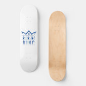 Skateboard Son Roi (Recto)