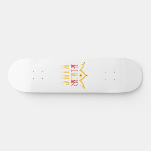 Skateboard Son Roi (Horz)