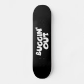 Skateboard Sortir du boggin (Recto)