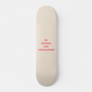 Skateboard Soyez Forts Et Courageux Joshua 1 9 Verse Bible