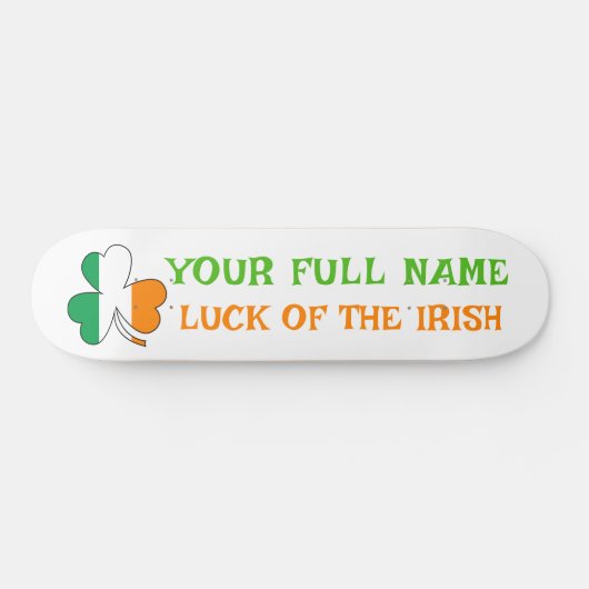Skateboard St Patrick's Day Ireland Flag Shamrock Custom Name (Horz)