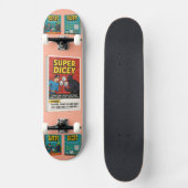 Skateboard Super Dicey (Recto)