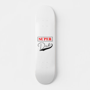 Skateboard Super papa