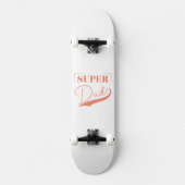 Skateboard Super papa (Recto)