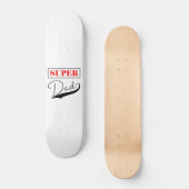 Skateboard Super papa (Recto)